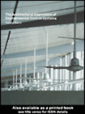 cover image of The Architectural Expression of Environmental Control Systems